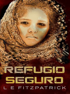 cover image of Refugio Seguro